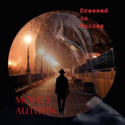 Mostly Autumn : Dressed in Voices